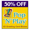 Pop'N'Play 3D Greeting Card Boxes